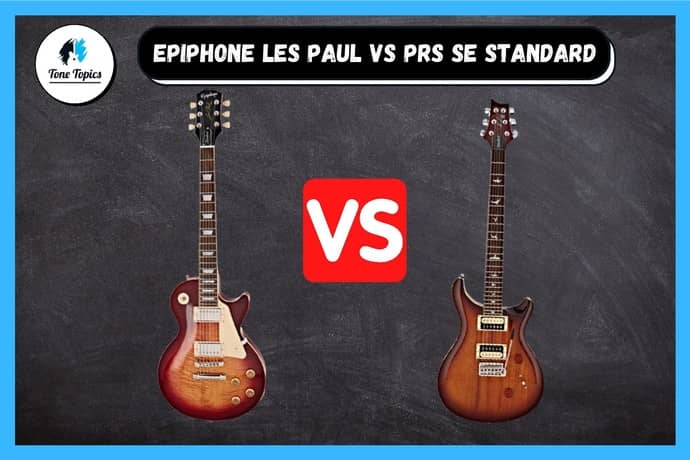 Epiphone Les Paul vs. PRS SE Standard (Guitar Battle) – Tone Topics