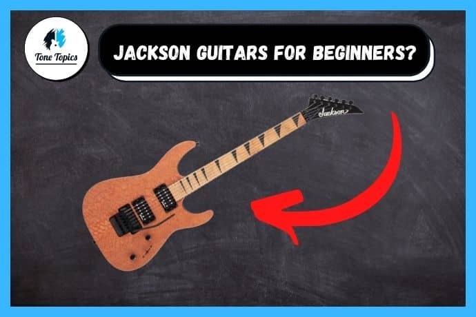 jackson entry level guitar